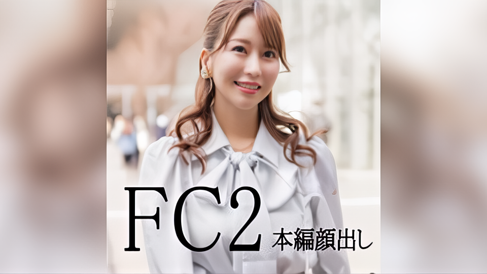 FC2PPV-4726042-압도적인 미모의 그녀 일본 야동-노모